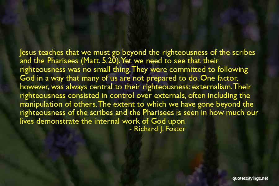 Lyenda Quotes By Richard J. Foster Lyenda Quotes By Richard J. Foster