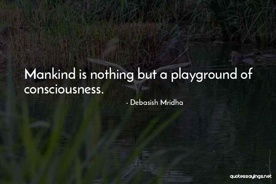 Lyes Quotes By Debasish Mridha