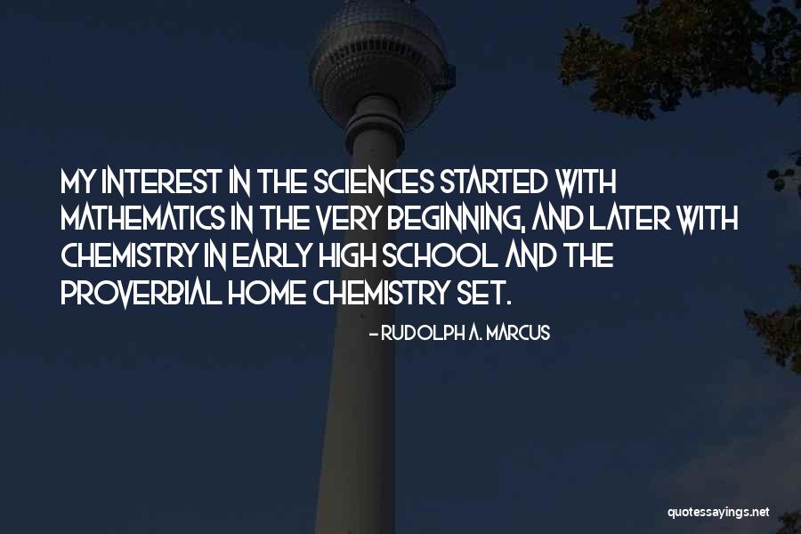 Lyes Quotes By Rudolph A. Marcus Lyes Quotes By Rudolph A. Marcus