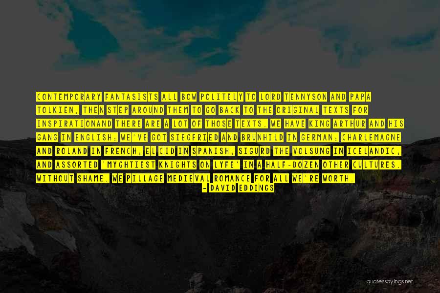 Lyfe Quotes By David Eddings Lyfe Quotes By David Eddings
