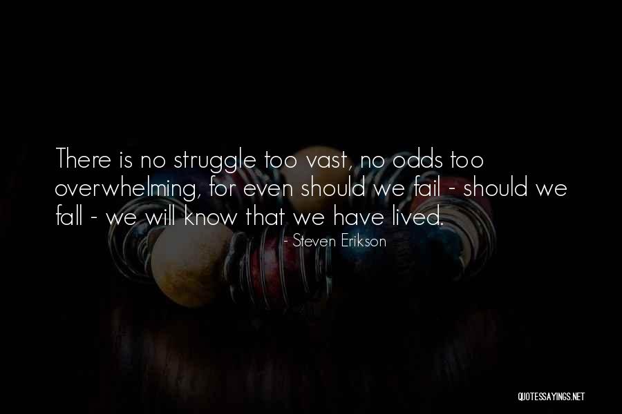 Lyff Adoption Quotes By Steven Erikson Lyff Adoption Quotes By Steven Erikson