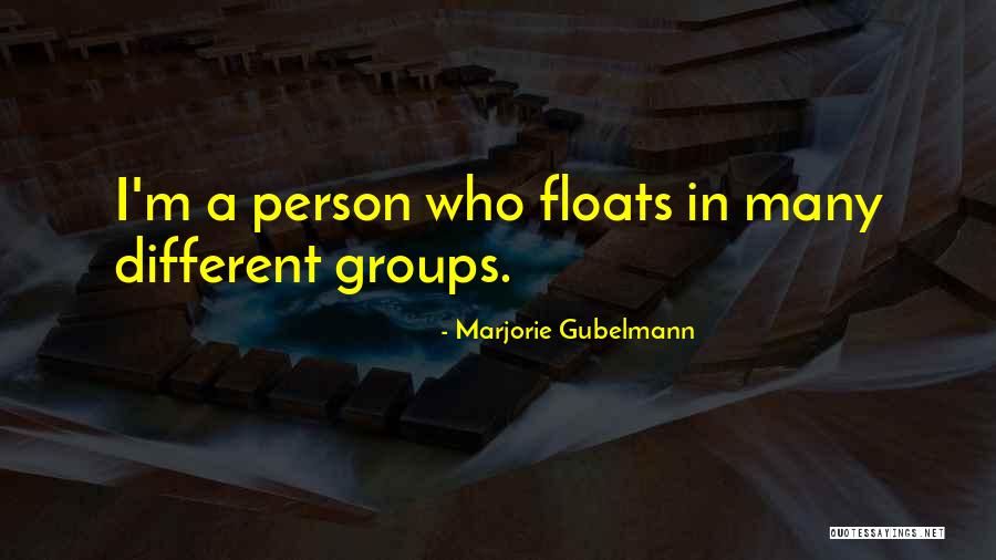 Lyhkd Quotes By Marjorie Gubelmann Lyhkd Quotes By Marjorie Gubelmann