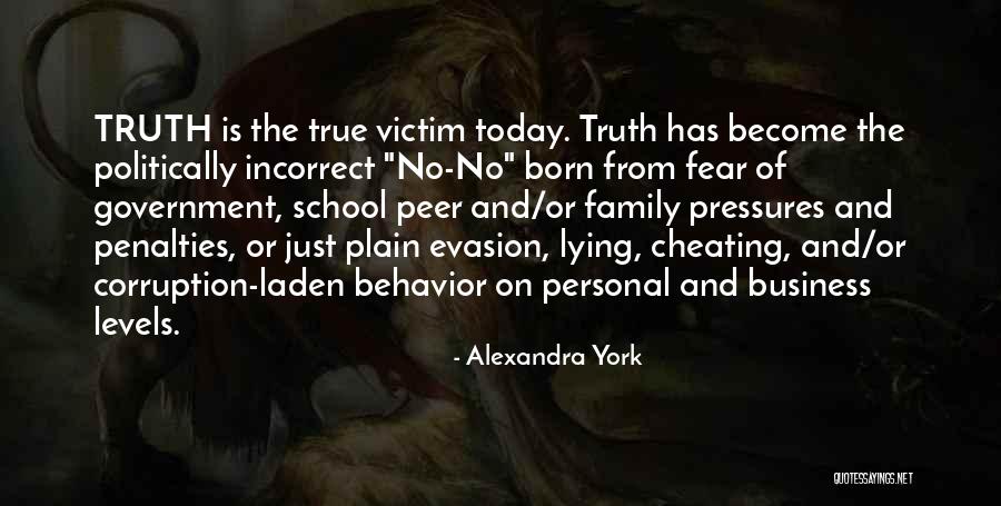 Lying And Cheating Quotes By Alexandra York