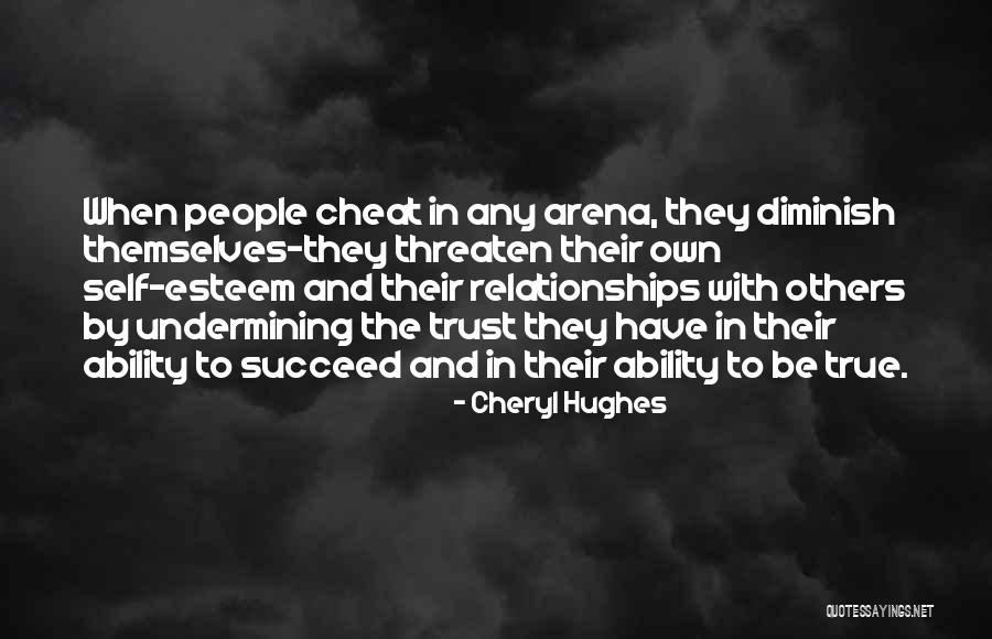 Lying And Cheating Quotes By Cheryl Hughes