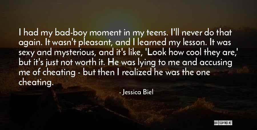 Lying And Cheating Quotes By Jessica Biel