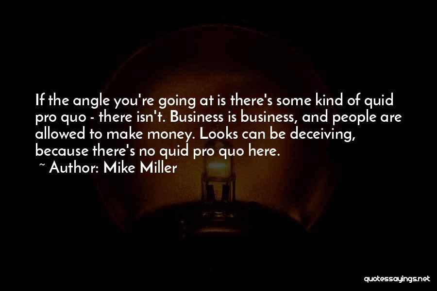 Lying And Deceiving Quotes By Mike Miller