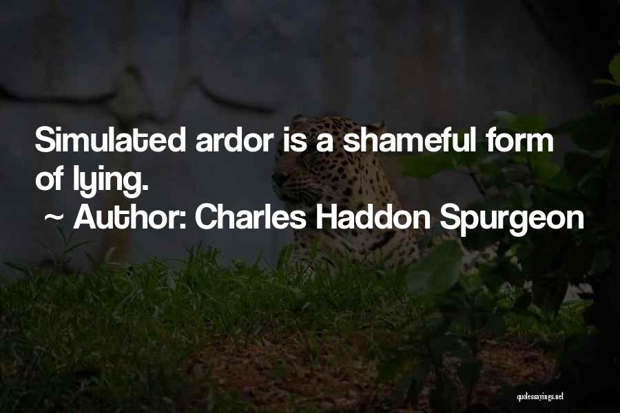 Lying And Hypocrisy Quotes By Charles Haddon Spurgeon