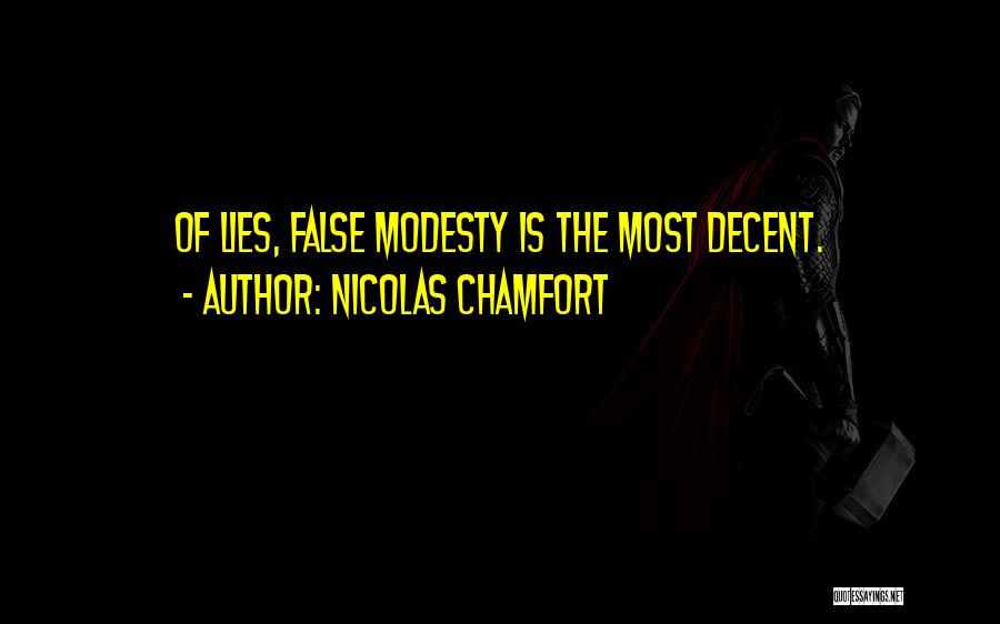 Lying And Hypocrisy Quotes By Nicolas Chamfort