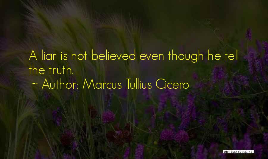 Lying And Not Telling The Truth Quotes By Marcus Tullius Cicero