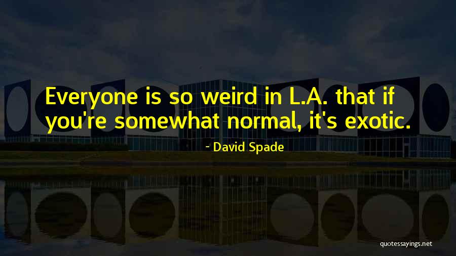 Lying And The Truth Coming Out Quotes By David Spade Lying And The Truth Coming Out Quotes By David Spade