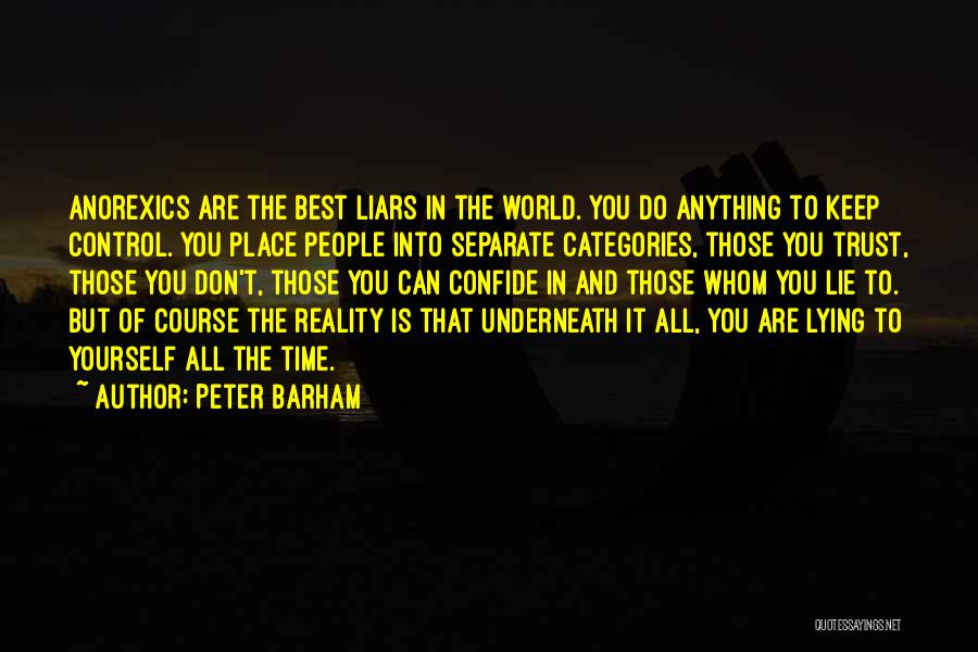 Lying And Trust Quotes By Peter Barham