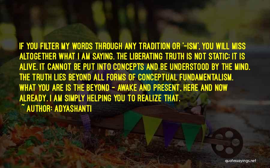 Lying Awake Quotes By Adyashanti