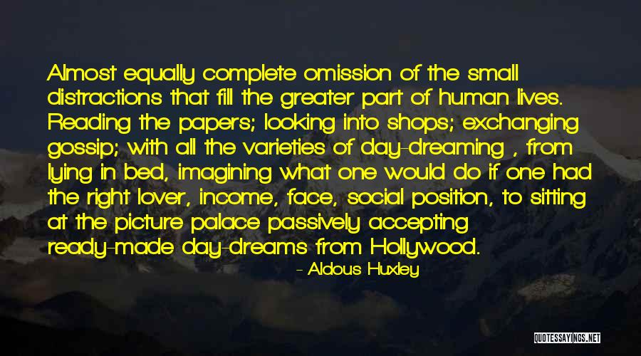 Lying By Omission Quotes By Aldous Huxley