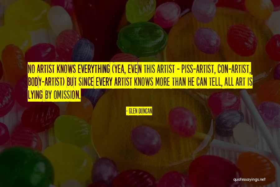 Lying By Omission Quotes By Glen Duncan Lying By Omission Quotes By Glen Duncan