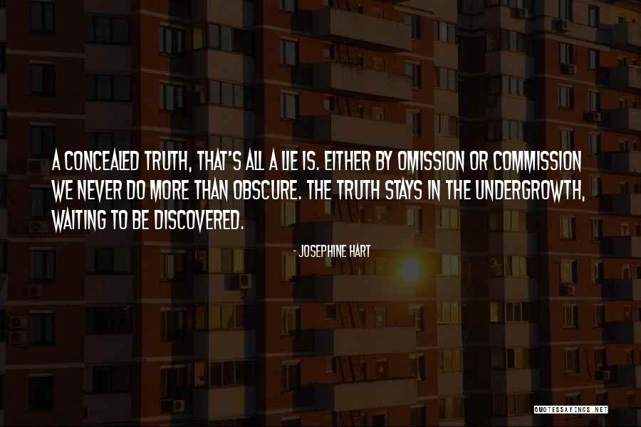 Lying By Omission Quotes By Josephine Hart Lying By Omission Quotes By Josephine Hart