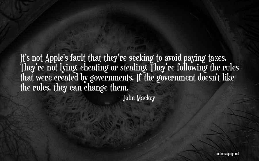 Lying Cheating Stealing Quotes By John Mackey Lying Cheating Stealing Quotes By John Mackey