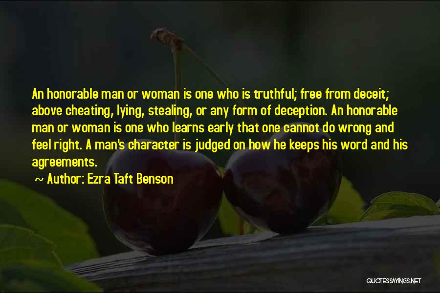 Lying Deceit Quotes By Ezra Taft Benson