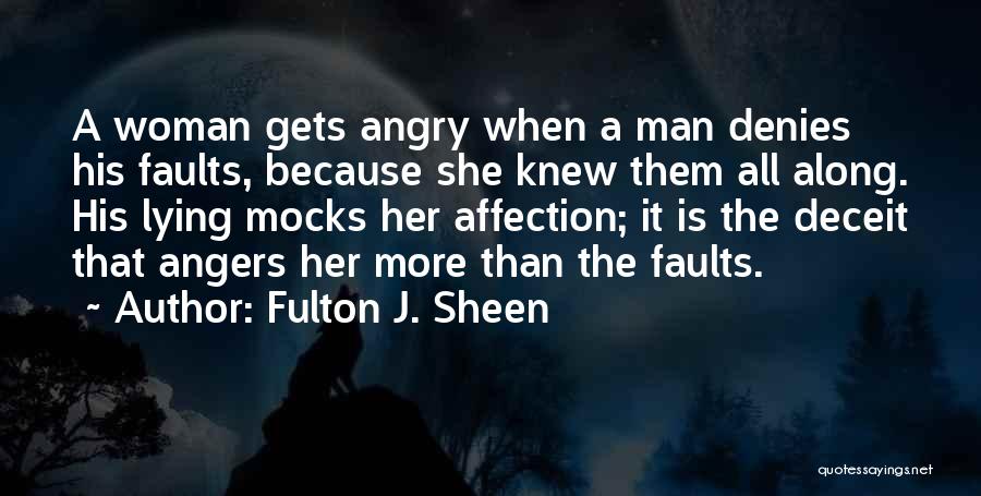 Lying Deceit Quotes By Fulton J. Sheen