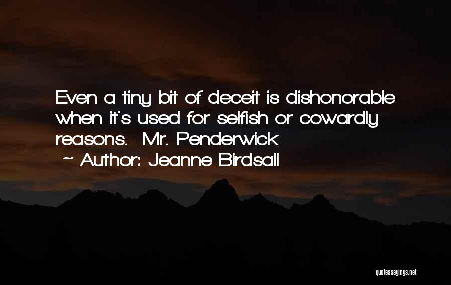 Lying Deceit Quotes By Jeanne Birdsall