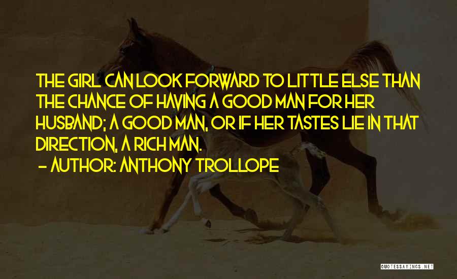 Lying Ex Husband Quotes By Anthony Trollope