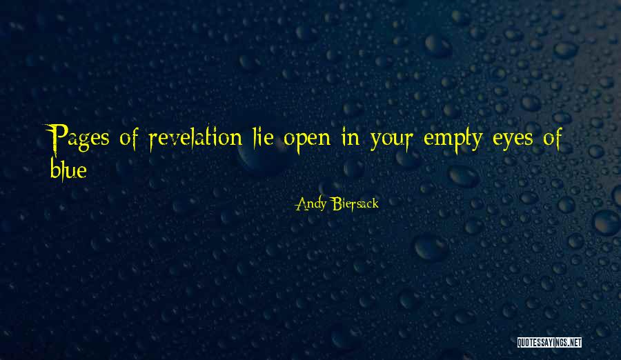 Lying Eyes Quotes By Andy Biersack Lying Eyes Quotes By Andy Biersack