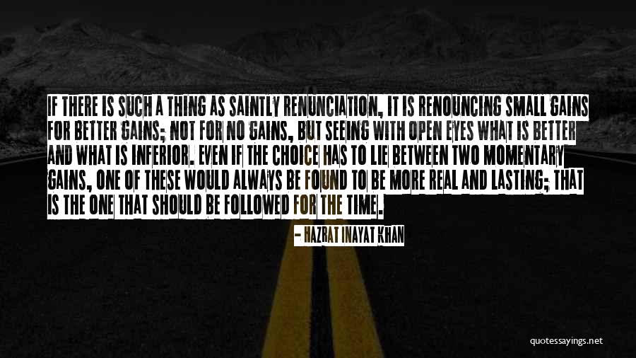 Lying Eyes Quotes By Hazrat Inayat Khan Lying Eyes Quotes By Hazrat Inayat Khan