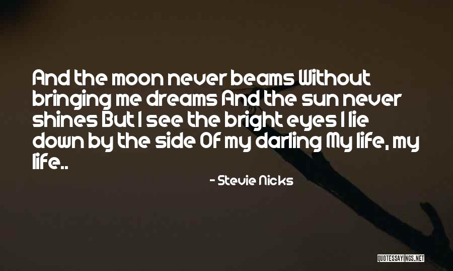 Lying Eyes Quotes By Stevie Nicks Lying Eyes Quotes By Stevie Nicks