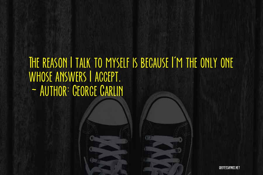 Lying For No Reason Quotes By George Carlin