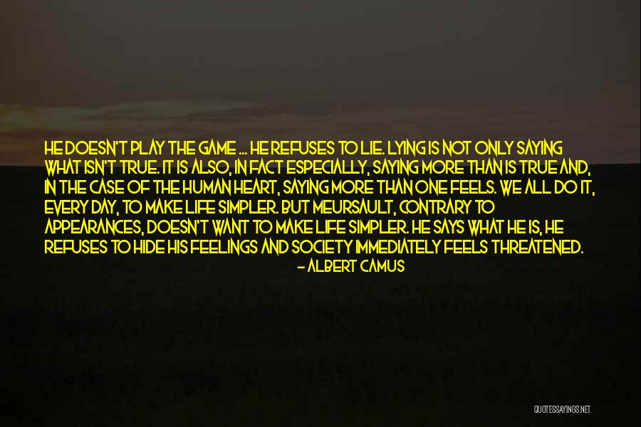 Lying Game Quotes By Albert Camus Lying Game Quotes By Albert Camus