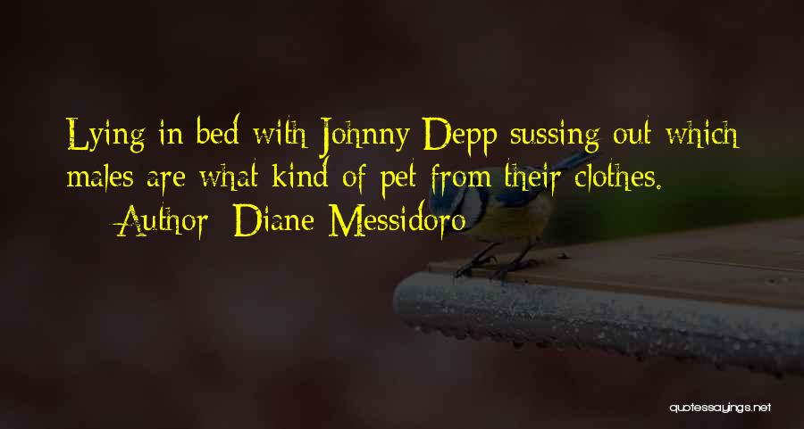 Lying In Bed Quotes By Diane Messidoro