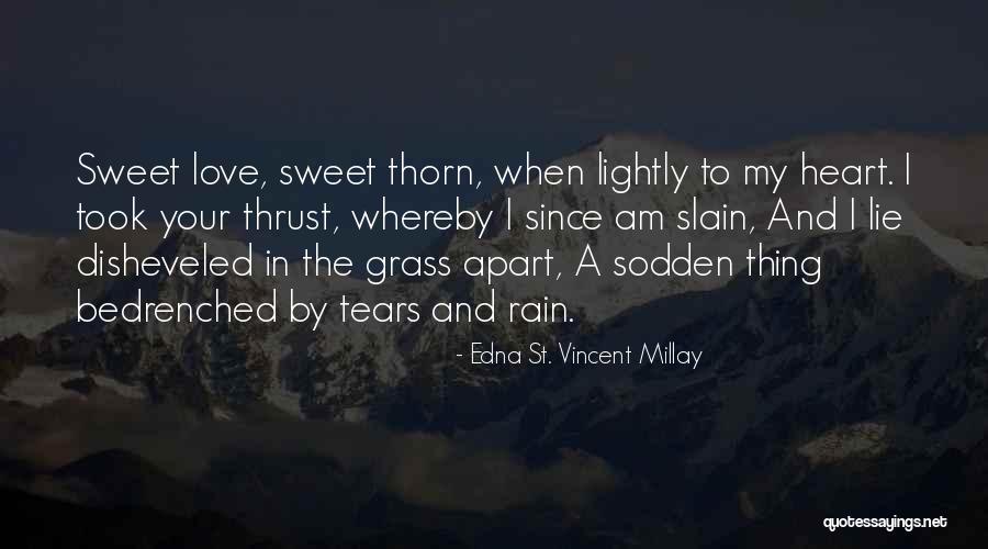 Lying In Love Quotes By Edna St. Vincent Millay Lying In Love Quotes By Edna St. Vincent Millay
