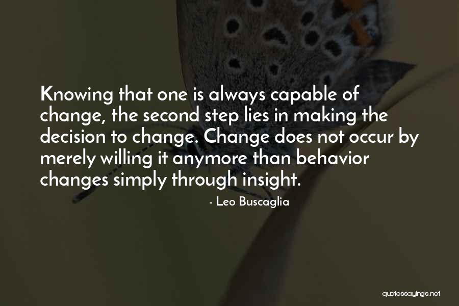 Lying In Love Quotes By Leo Buscaglia Lying In Love Quotes By Leo Buscaglia