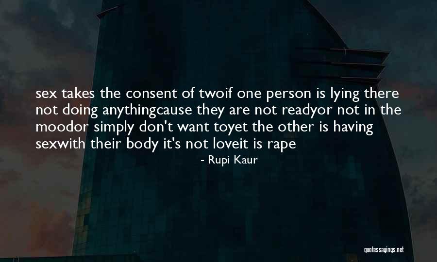 Lying In Love Quotes By Rupi Kaur Lying In Love Quotes By Rupi Kaur