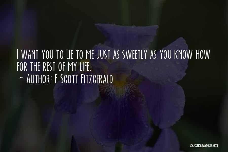 Lying In Relationships Quotes By F Scott Fitzgerald