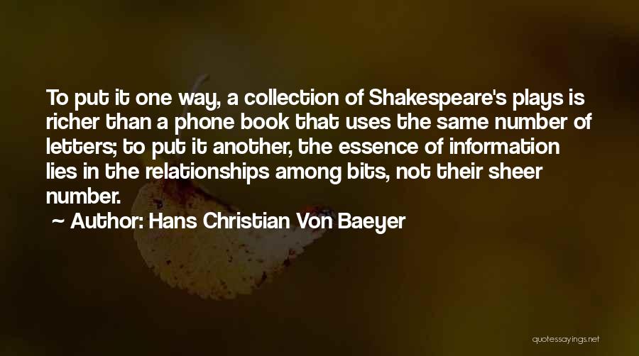 Lying In Relationships Quotes By Hans Christian Von Baeyer