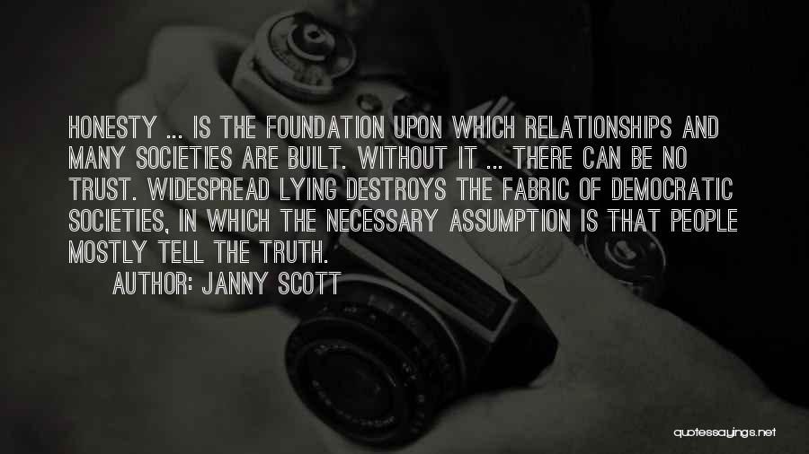 Lying In Relationships Quotes By Janny Scott