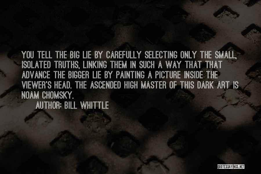 Lying In The Dark Quotes By Bill Whittle