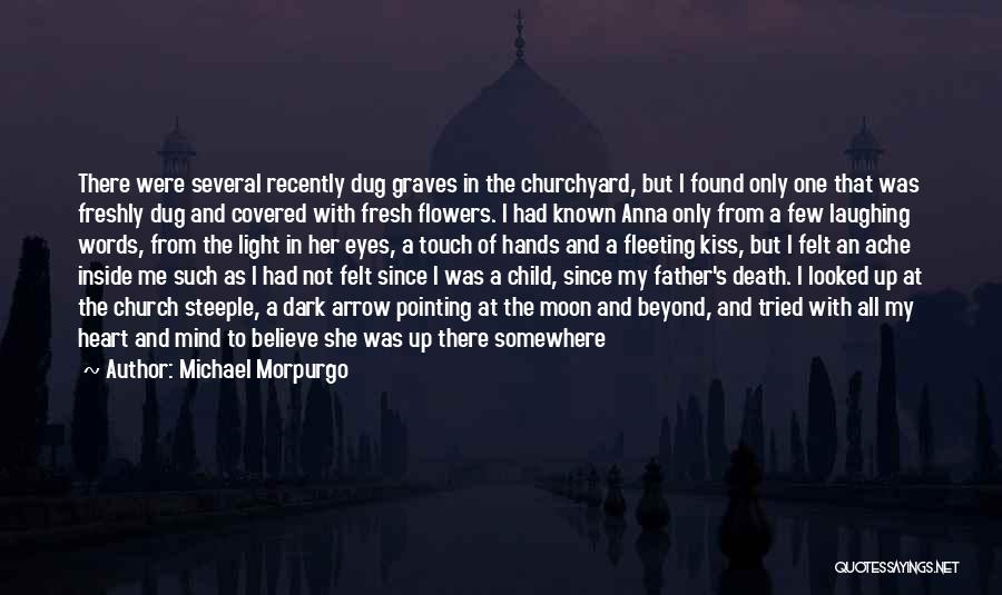 Lying In The Dark Quotes By Michael Morpurgo