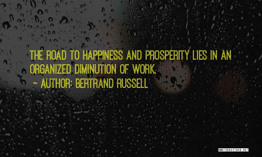 Lying In The Road Quotes By Bertrand Russell