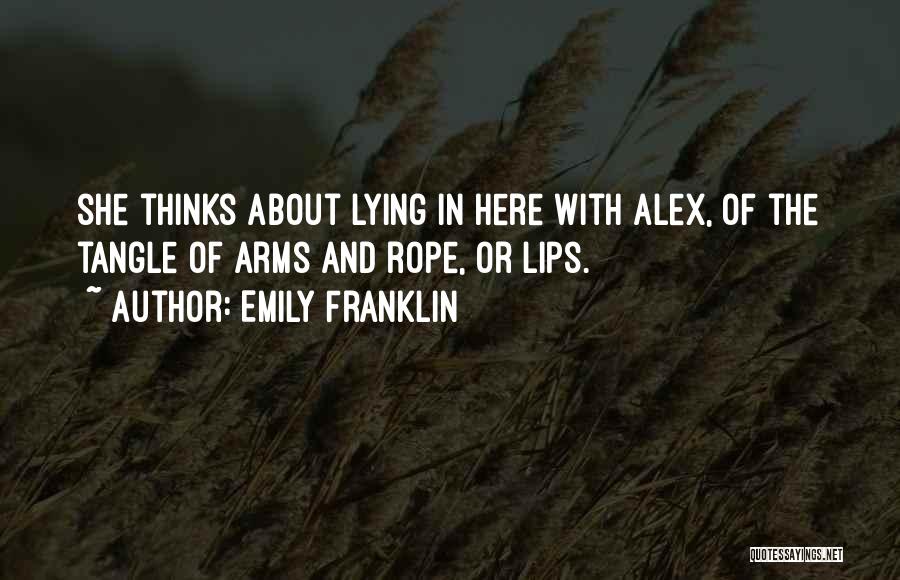 Lying In Your Arms Quotes By Emily Franklin