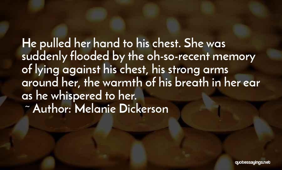 Lying In Your Arms Quotes By Melanie Dickerson