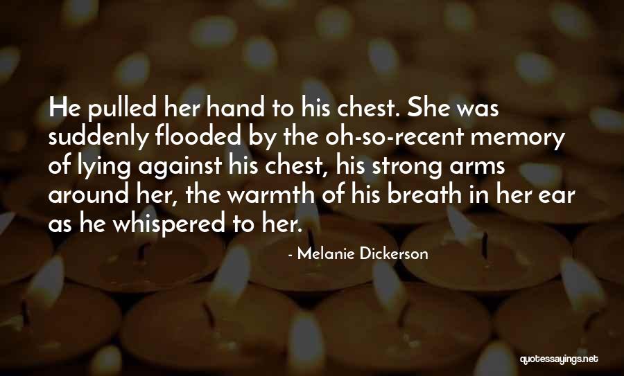 Lying In Your Arms Quotes By Melanie Dickerson