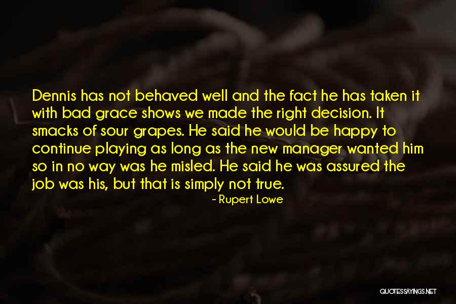 Lying Is Bad Quotes By Rupert Lowe Lying Is Bad Quotes By Rupert Lowe