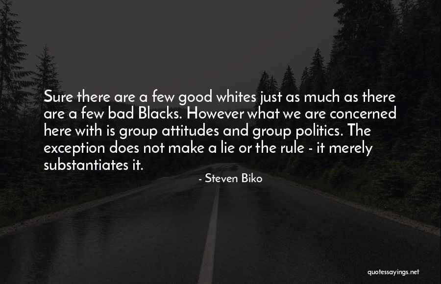 Lying Is Bad Quotes By Steven Biko Lying Is Bad Quotes By Steven Biko