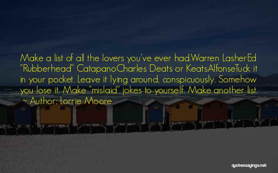 Lying Lovers Quotes By Lorrie Moore