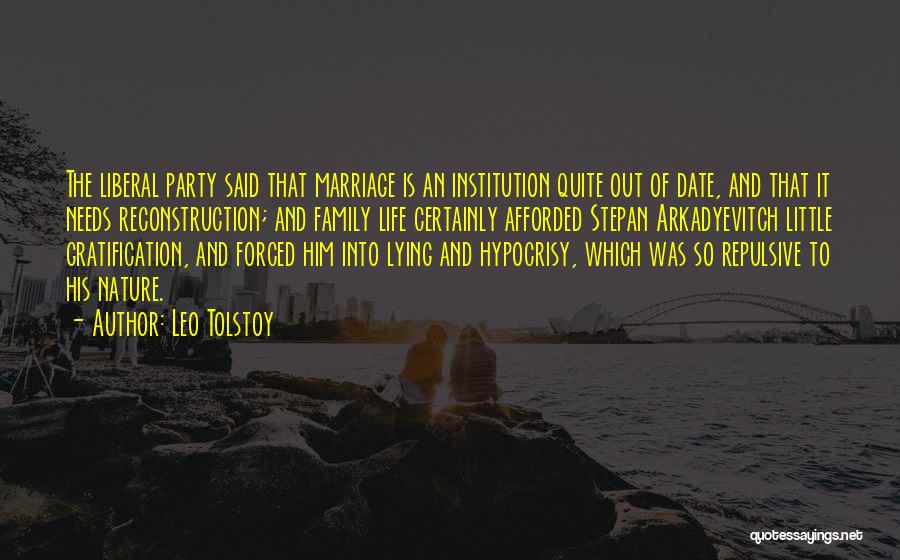 Lying Marriage Quotes By Leo Tolstoy