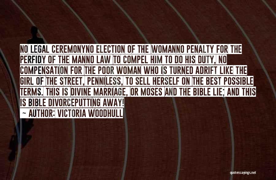 Lying Marriage Quotes By Victoria Woodhull