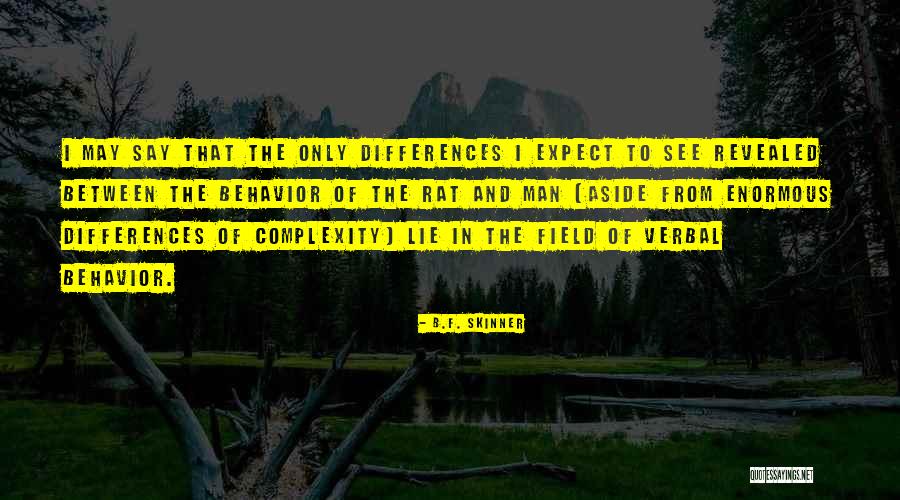 Lying Men Quotes By B.F. Skinner Lying Men Quotes By B.F. Skinner
