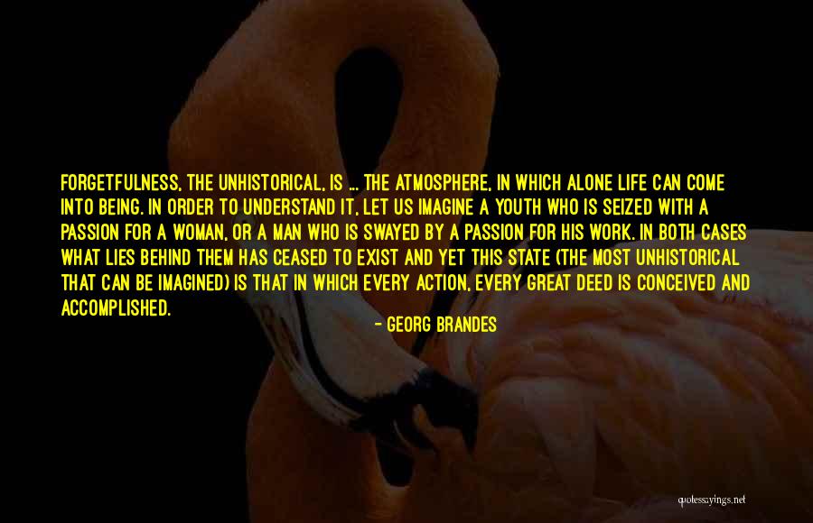 Lying Men Quotes By Georg Brandes Lying Men Quotes By Georg Brandes