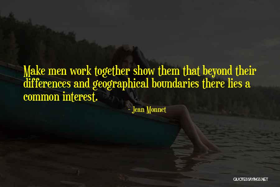 Lying Men Quotes By Jean Monnet Lying Men Quotes By Jean Monnet